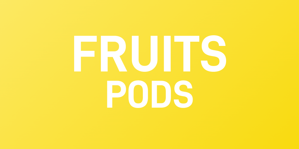 Fruit Pods