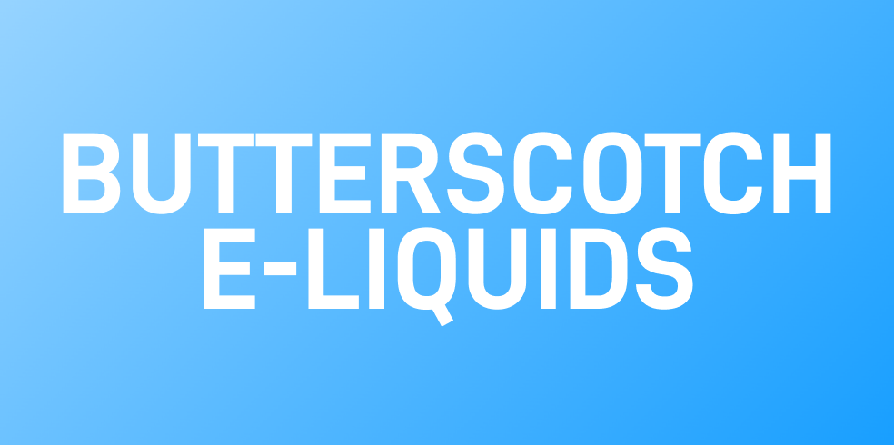 Butterscotch E-Liquids