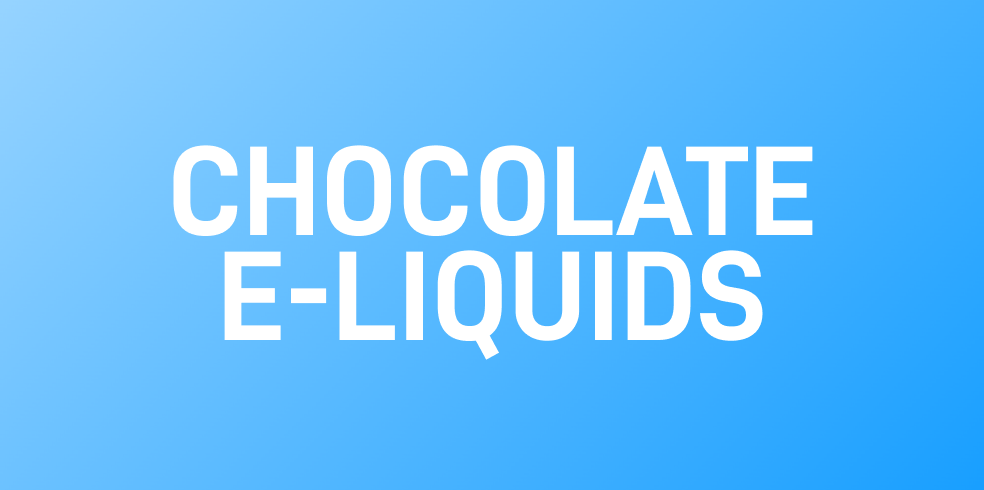 Chocolate E-Liquids