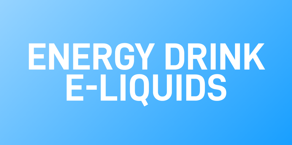 Energy Drink E-Liquids