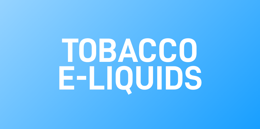 Tobacco E-Liquids